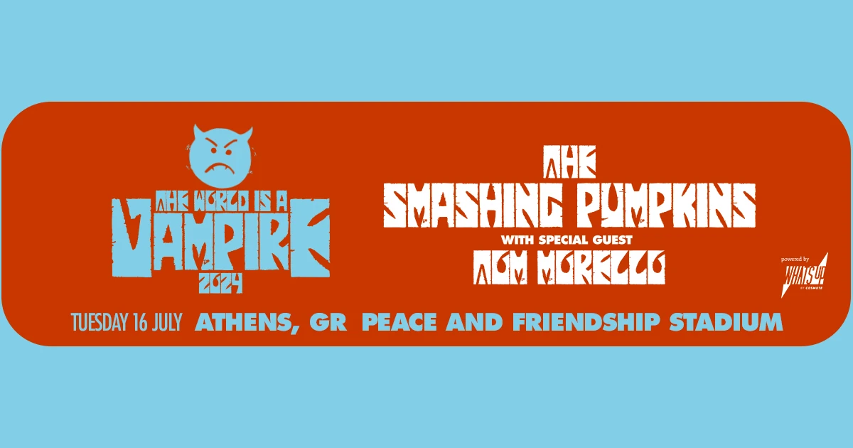 Οι Smashing Pumpkins στην Αθήνα