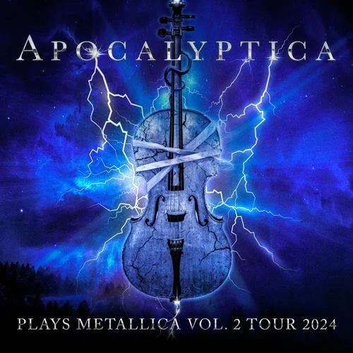 Apocalyptica Plays Metallica Vol.2 Tour 2024