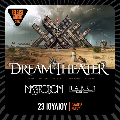 Οι Dream Theater στο Release Athens