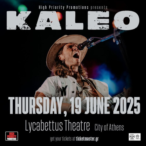 Kaleo Live στην Αθήνα