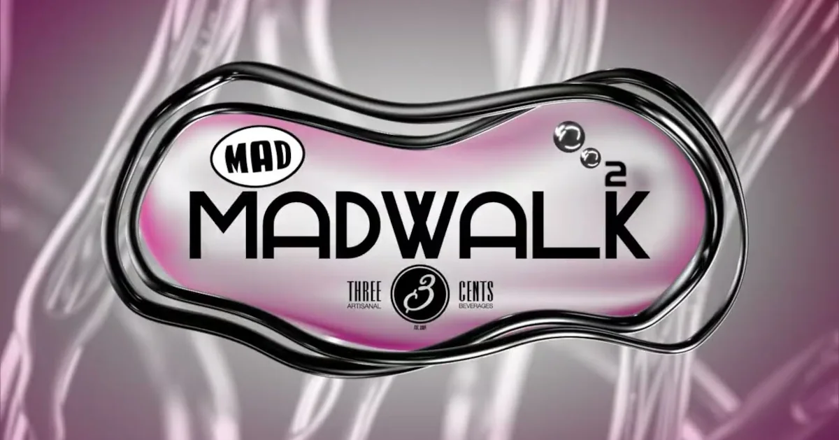 MadWalk 2025 by Three Cents