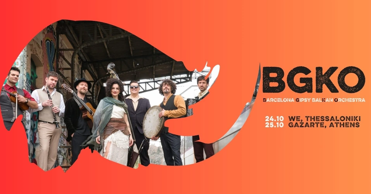 Barcelona Gipsy balKan Orchestra στην Αθήνα