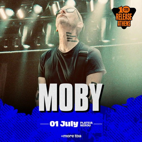 Release Athens 2026 | Moby