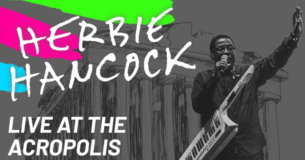 Herbie Hancock Live στο Ηρώδειο
