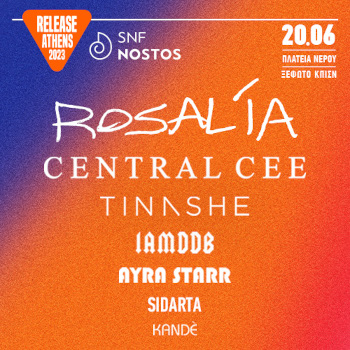Rosalía & Central Cee - Release Athens X SNF Nostos 2023