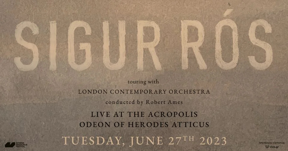 Sigur Ros Live στο Ηρώδειο