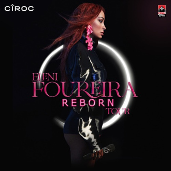 Eleni Foureira Reborn Tour